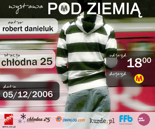 POD ZIEMIĄ 5/12/2006 g.18 "Chłodna 25"